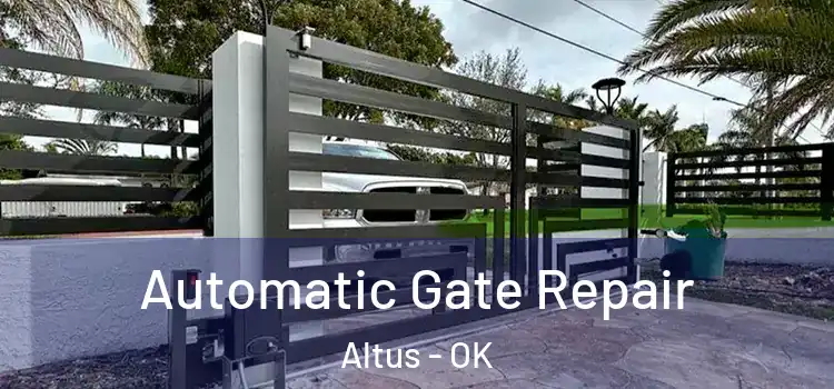 Automatic Gate Repair Altus - OK