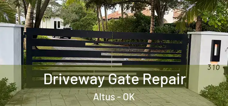 Driveway Gate Repair Altus - OK