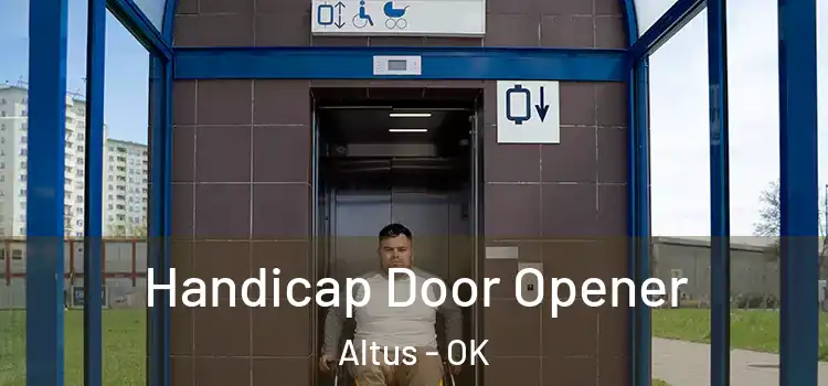 Handicap Door Opener Altus - OK