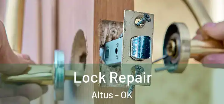 Lock Repair Altus - OK