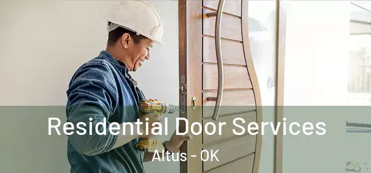 Residential Door Services Altus - OK